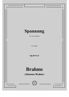 Romances and Songs, Op.84: No.5 Spannung (Tension) by Johannes Brahms