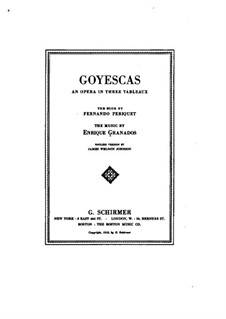 Goyescas: Piano-vocal score by Enrique Granados