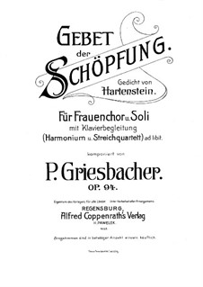 Gebet der Schöpfung, Op.94: Gebet der Schöpfung by Peter Griesbacher