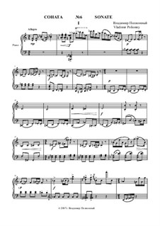 Соната No.6 для фортепиано в 3-х частях: 1 часть by Vladimir Polionny
