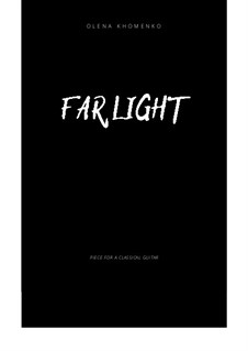 Far Light: Far Light by Olena Khomenko