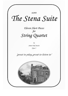 The Stena Suite. String Quartets, Op.5: Nos.1-11. Free by Simon Paul Austin