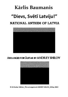 National Anthem of Latvia: National Anthem of Latvia by Karlis Baumanis