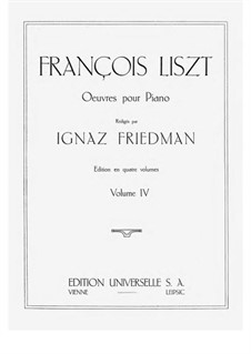 Klavierwerke Volume IV Transcriptions - Edition Friedman: Klavierwerke Volume IV Transcriptions - Edition Friedman by Franz Schubert, Charles Gounod, Felix Mendelssohn-Bartholdy, Robert Schumann, Ludwig van Beethoven, Richard Wagner, Franz Liszt, Giuseppe Verdi, Frédéric Chopin