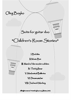 Suite for guitar duo 'Children's Room Stories': Suite for guitar duo 'Children's Room Stories' by Oleg Boyko