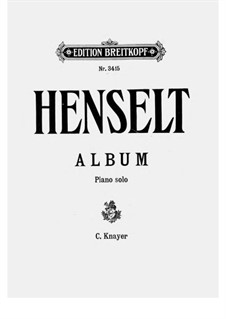 Album of Selected Pieces: For piano by Adolf von Henselt