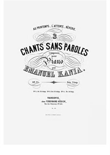 3 Chants sans Paroles, Op.25: 3 Chants sans Paroles by Emanuel Kania
