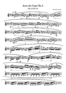 Aria da Capo No.3, Op.13 No.10: Aria da Capo No.3 by Beautiful things Martínez