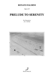 Prelude to Serenity, Op.187: Prelude to Serenity by Renato Falerni