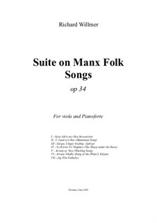Suite on Manx Folk Songs: Suite on Manx Folk Songs, Op.34 by folklore, Richard Willmer