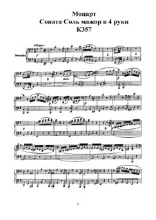 Sonata for Piano Four Hands in G Major, K.357: First part, second part by Wolfgang Amadeus Mozart