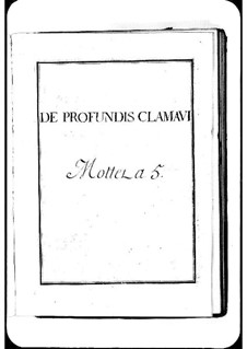 De profundis clamavi: De profundis clamavi by Michel Richard de Lalande