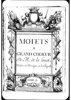 Motets (Collections): Volume I by Michel Richard de Lalande