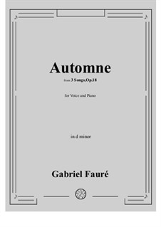 No.3 Automne: For voice and piano (d minor) by Gabriel Fauré