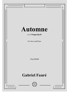 No.3 Automne: For voice and piano (g minor) by Gabriel Fauré