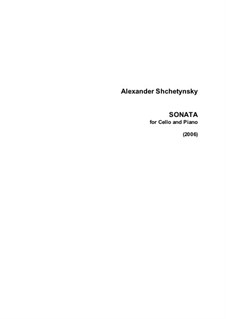 Sonata for Cello and Piano: Score by Oleksandr (Alexander) Shchetynsky (Shchetinsky)