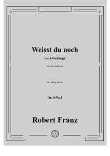 No.5 Weisst du noch: C sharp minor by Robert Franz