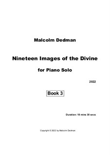 Nineteen Images of the Divine: Book 3, MMS31 by Malcolm Dedman