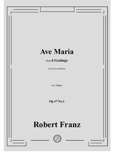 No.1 Ave Maria: C Major by Robert Franz