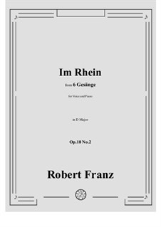 No.2 Im Rhein, im heiligen Strome: D Major by Robert Franz
