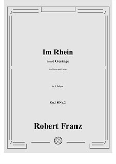 No.2 Im Rhein, im heiligen Strome: A Major by Robert Franz