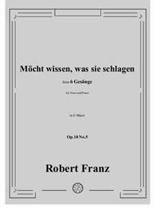 No.5 Mocht wissen, was sie schlagen: G Major by Robert Franz