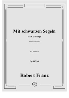 No.6 Mit schwarzen Segeln: B flat minor by Robert Franz
