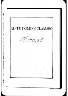 Ad te Domine clamabo: Ad te Domine clamabo by Michel Richard de Lalande