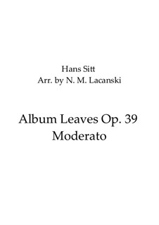 Six Album Leaves for Viola and Piano, op.39: Moderato, for viola and piano by Hans Sitt
