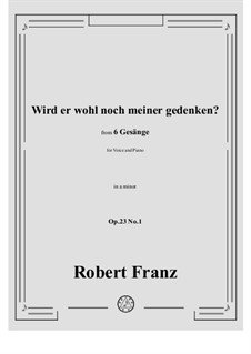 No.1 Wird er wohl noch meiner gedenken: A minor by Robert Franz