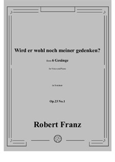 No.1 Wird er wohl noch meiner gedenken: B minor by Robert Franz