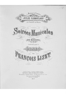 Transcriptions on Themes from 'Soirées musicales' by Rossini, S.424: No.9-12 by Franz Liszt