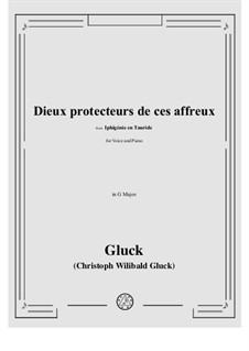 Iphigenia in Tauris, Wq.46: Dieux protecteurs de ces affreux by Christoph Willibald Gluck