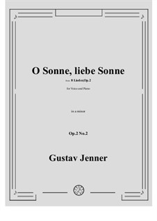 No.2 O Sonne, liebe Sonne: A minor by Gustav Jenner