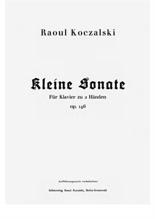 Kleine Sonate, Op.146: Kleine Sonate by Raoul Koczalski