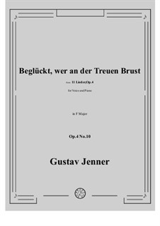 No.10 Beglückt, wer an der Treuen Brust: F Major by Gustav Jenner
