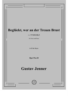 No.10 Beglückt, wer an der Treuen Brust: B flat Major by Gustav Jenner