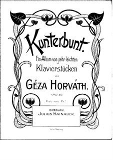 Kunterbunt, Op.20: Complete set by Géza Horváth