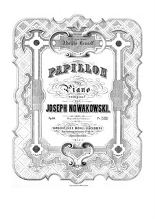 Papillon, Op.54: Papillon by Józef Nowakowski