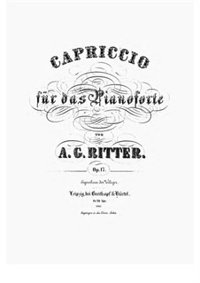 Capriccio, Op.17: For piano by August Gottfried Ritter