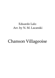 Two Pieces for Violin (or Cello) and Piano, Op.14: No.1 Chanson villageoise (Village Song), for violin and piano by Édouard Lalo