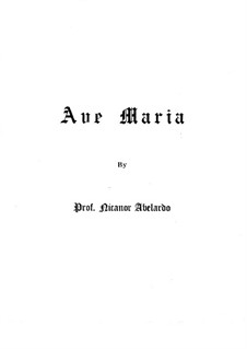 Ave Maria: Ave Maria by Nicanor Abelardo