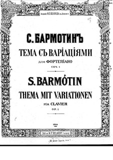 Theme and Variations, Op.1: Theme and Variations by Semen Barmotin