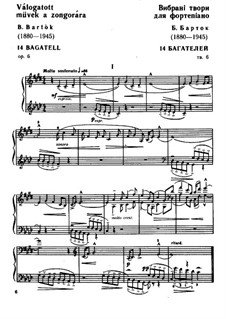 Fourteen Bagatelles, Op.6: For piano by Béla Bartók
