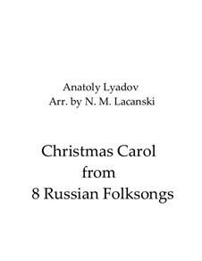 Eight Russian Folksongs for Orchestra, Op.58: Christmas Carol, for flute and piano by Anatoly Lyadov