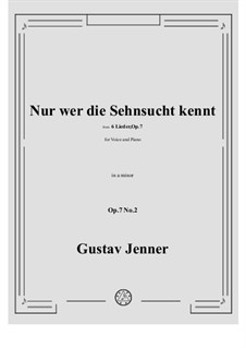 No.2 Nur wer die Sehnsucht kennt: A minor by Gustav Jenner