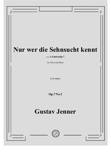 No.2 Nur wer die Sehnsucht kennt: B minor by Gustav Jenner