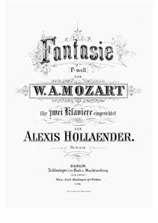 Fantasia for Mechanical Organ in F Minor, K.608: Version for two pianos four hands by Wolfgang Amadeus Mozart