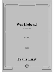 Was Liebe sei, S.288: Klavierauszug mit Singstimmen by Franz Liszt