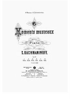Six Moments Musicaux, Op.16: Complete set by Sergei Rachmaninoff
